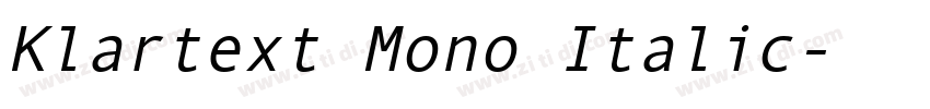 Klartext Mono Italic字体转换